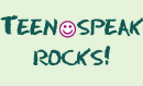 TeenSpeak Rocks!